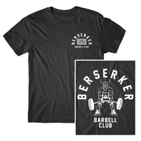 Berserker Barbell Club Tshirt "Strength through Perseverance"