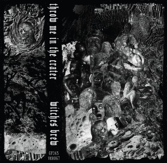 Image of Throw Me In The Crater / Witches Brew - Split Cassette