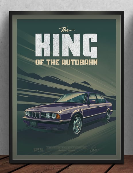 Image of The King Of The Autobahn E34 M5 Poster