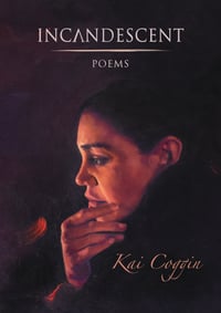 Image 1 of Incandescent by Kai Coggin
