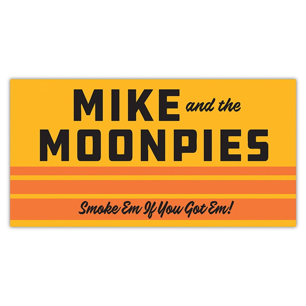 Image of STICKER - 'Smoke Em If You Got Em'