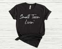 Image 2 of Small Town Livin'