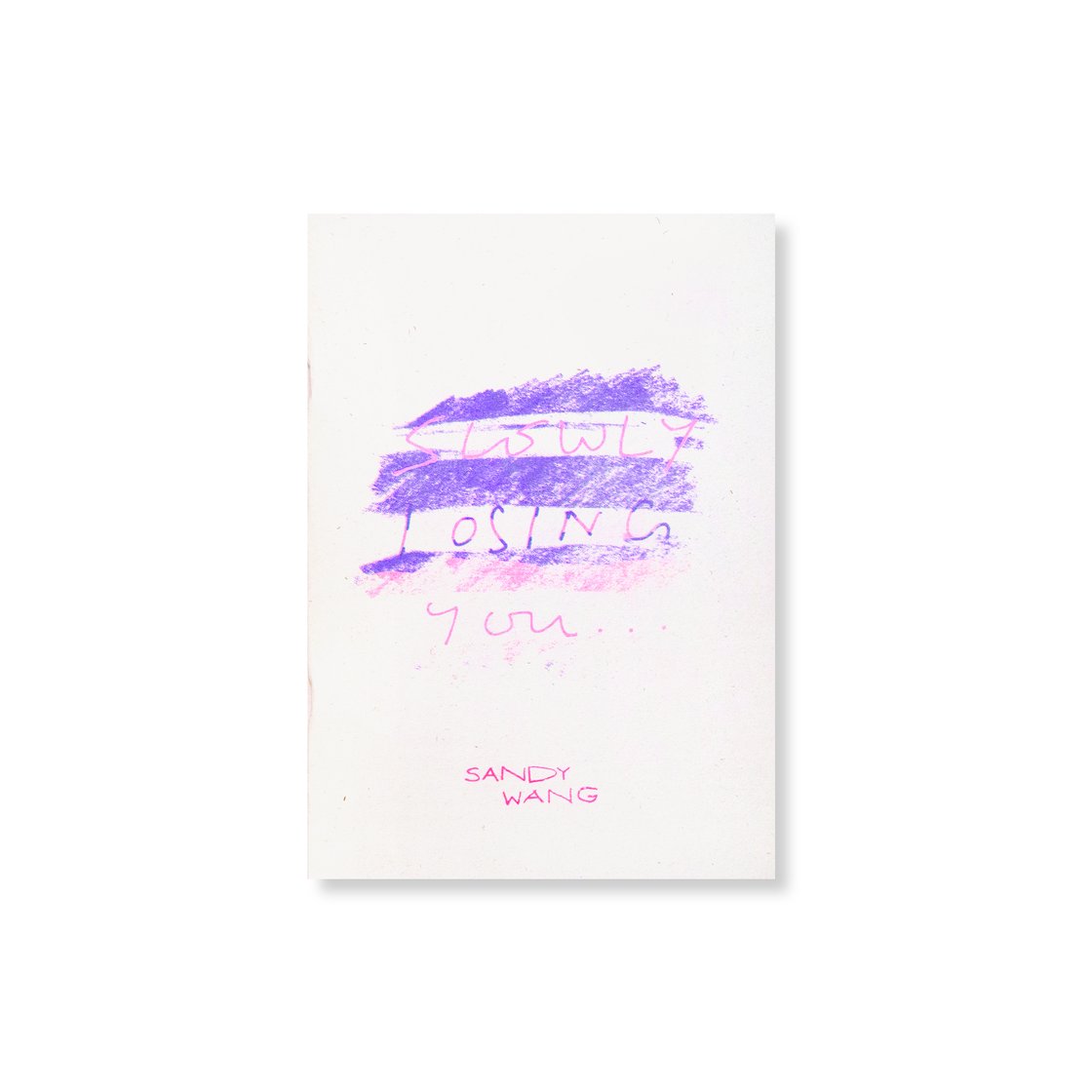 Image of Slowly Losing You by Sandy Wang