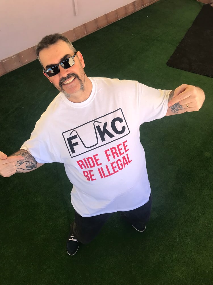 Image of RIDE FREE - BE ILLEGAL (WHITE)