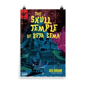 Image of 24" x 36" Skull Temple of Beta Gema Pulp Cover Poster