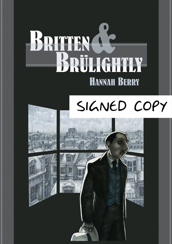 Image of BRITTEN & BRÜLIGHTLY - Signed