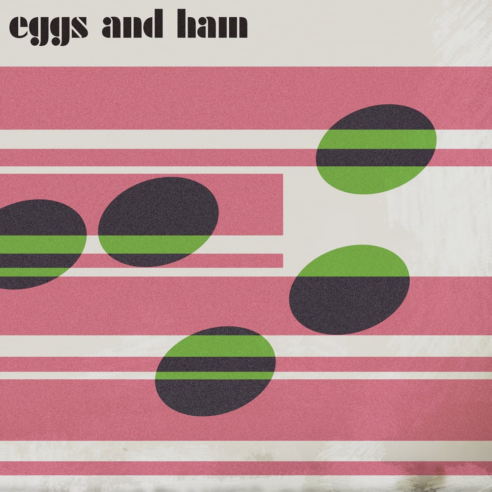Image of GREEN EGGS AND HAM