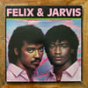 Felix & Jarvis - S/T