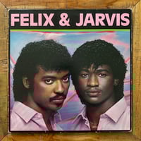 Felix & Jarvis - S/T