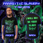 Image of Parasitic Slavery T-shirts