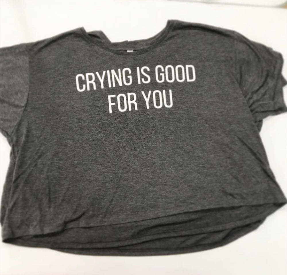 Image of Crying Is Good For You Crop Top