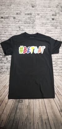 Image 2 of Bet Dat Clothing Co Multi Color Tee