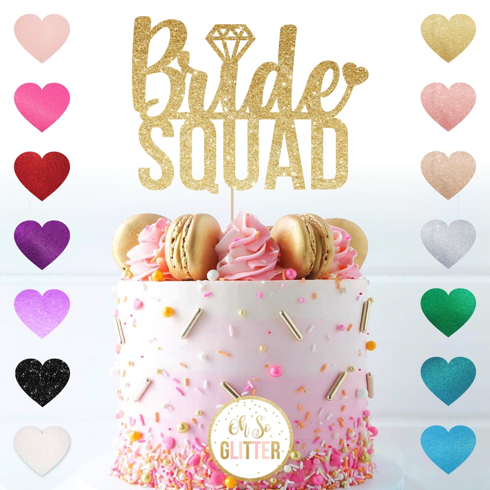 Image of Bride Squad Glitter Cake Topper