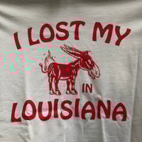 Image 1 of Lost My Ass - T-Shirt