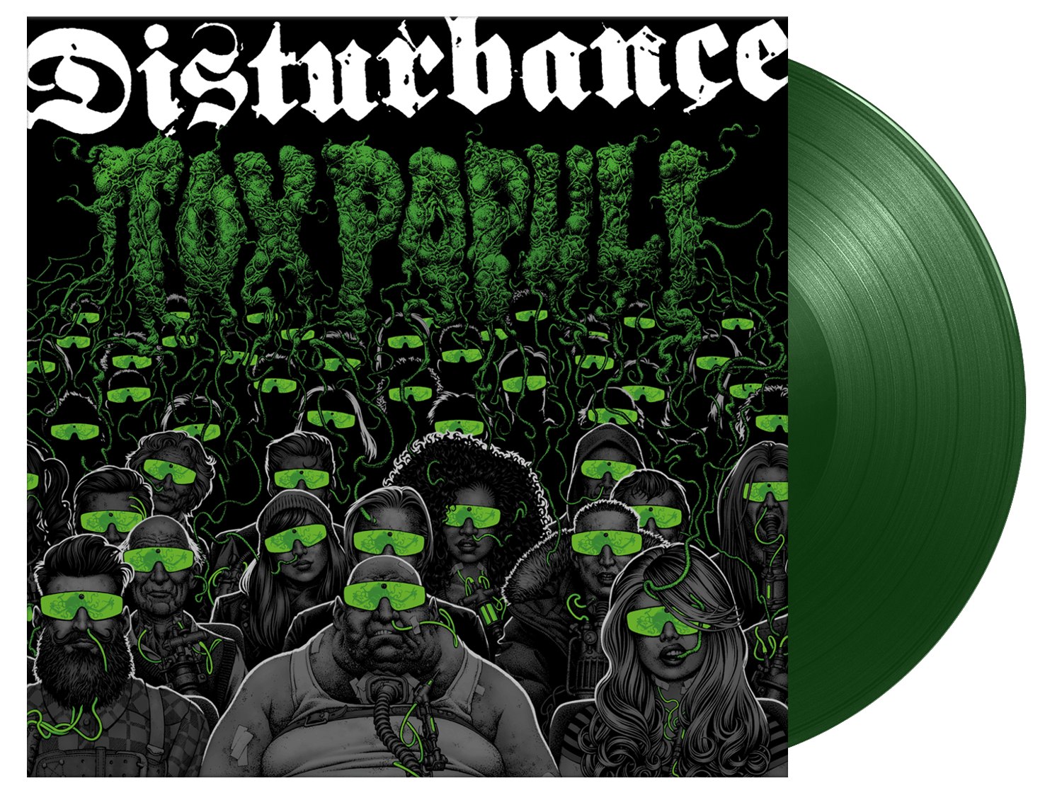 Image of Disturbance - Tox Populi (Green Vinyl)