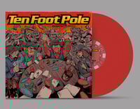 Image 1 of Ten Foot Pole - Escalating Quickly (Limited Edition Vinyl)