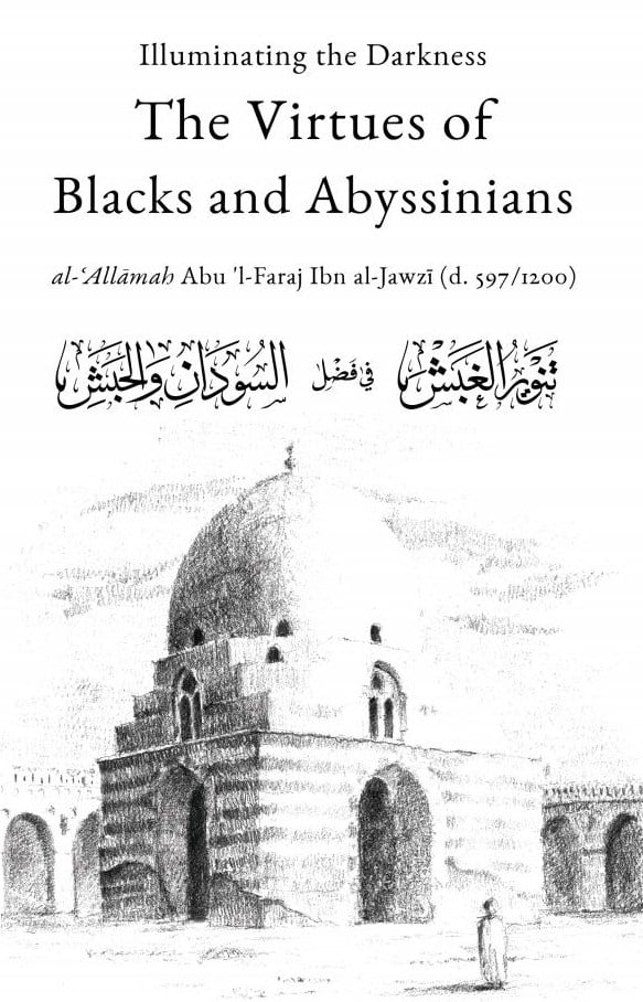 Image of Illuminating the Darkness: The Virtues of Blacks and Abyssinians