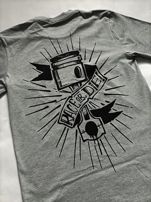 Image of Race Or Die T-shirt