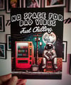 NO SPACE FOR BAD VIBES .