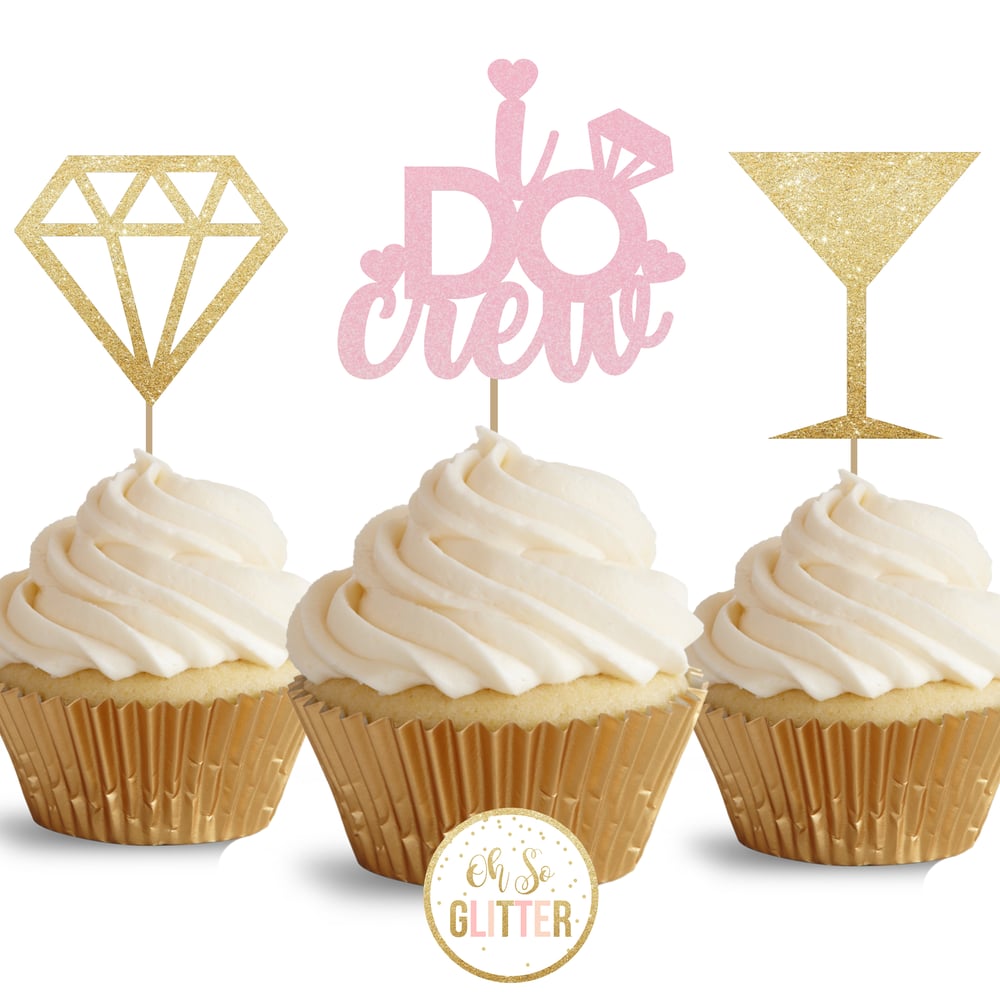 Image of I DO crew - glitter cupcake toppers - pack of 12