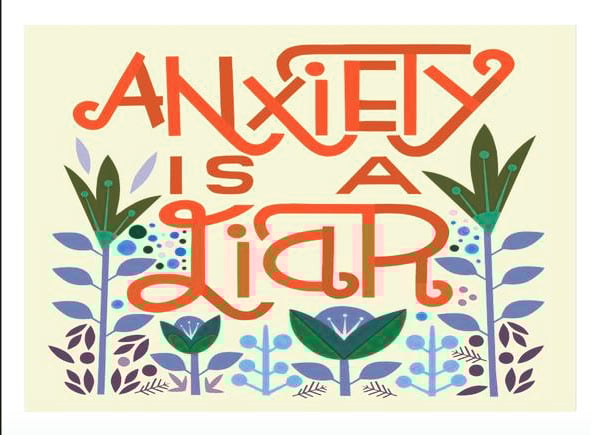 "Anxiety is a Liar" 5x7 and “Land” Prints 