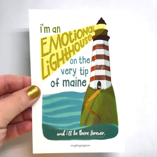 I'm An Emotional Lighthouse// Quotable My Favorite Murder 4x6 Postcards
