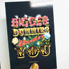 Bigger Dummies Than You// MFM// lightly damaged 4x6 & 5x7 Postcards 