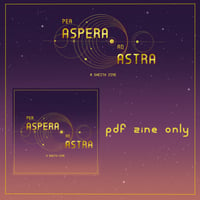 "Per Aspera ad Astra" A Sheith Zine - PDF Zine 