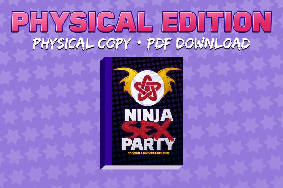 Image of Ninja Sex Party 10 Year Anniversary Zine (Physical + Digital Bundle)