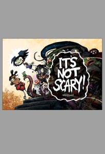 Image of IT'S NOT SCARY! signed hardcover