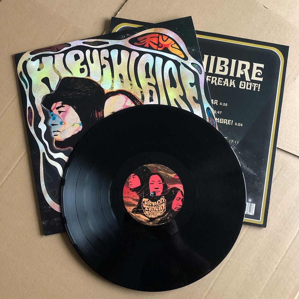 HIBUSHIBIRE 'Turn On, Tune In, Freak Out! Black Vinyl LP