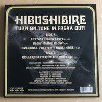 Image 5 of HIBUSHIBIRE 'Turn On, Tune In, Freak Out! Black Vinyl LP
