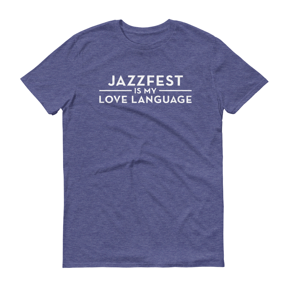 Jazzfest is my Love Language
