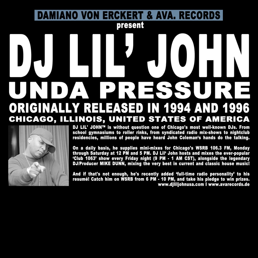 Image of DJ LIL’ JOHN / UNDA PRESSURE / AVA.017