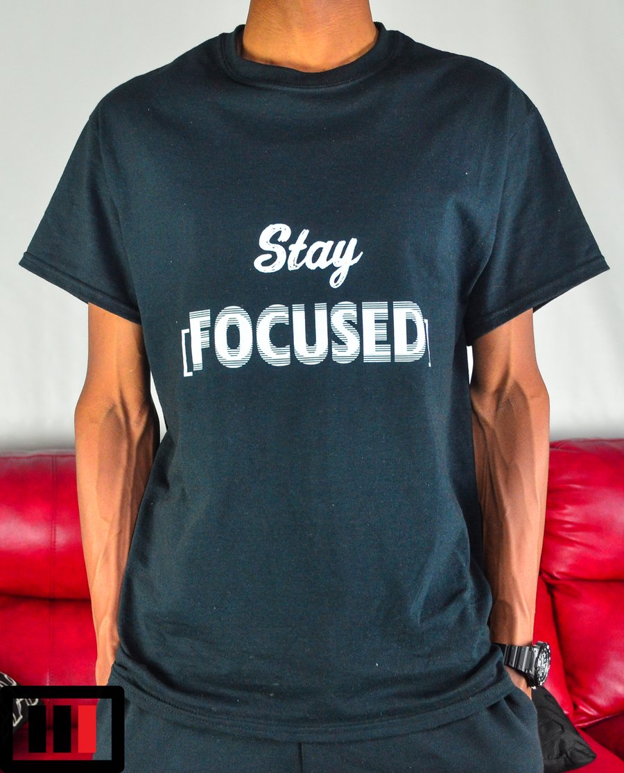 Image of Stay [Focused] Black T-shirt ( white, dark grey )