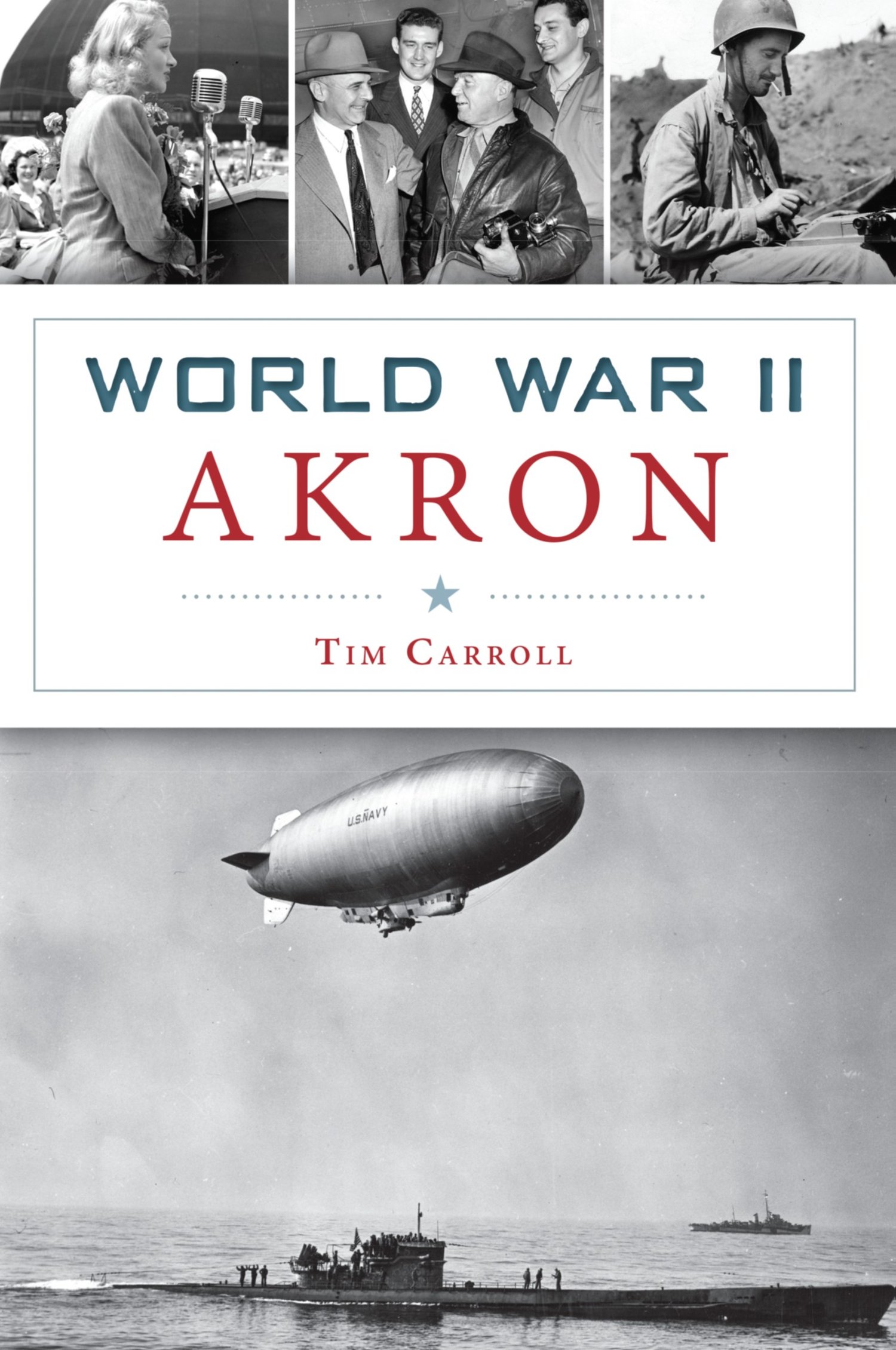 World War II Akron Signed by the Author Free Shipping 