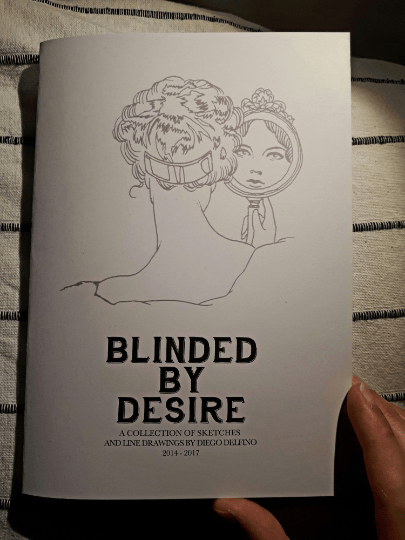 Image of Blinded By Desire Sketchbook