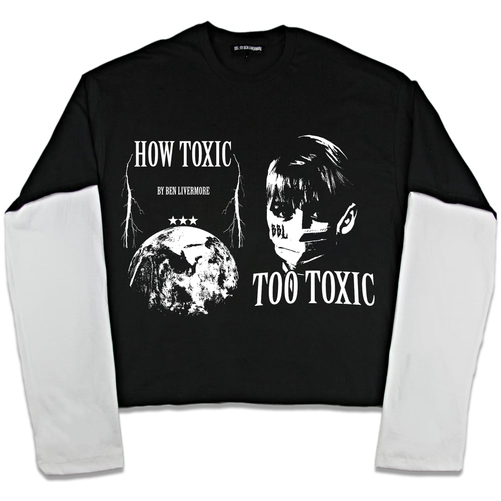 Image of Too Toxic Reconstructed Longsleeve T-Shirt