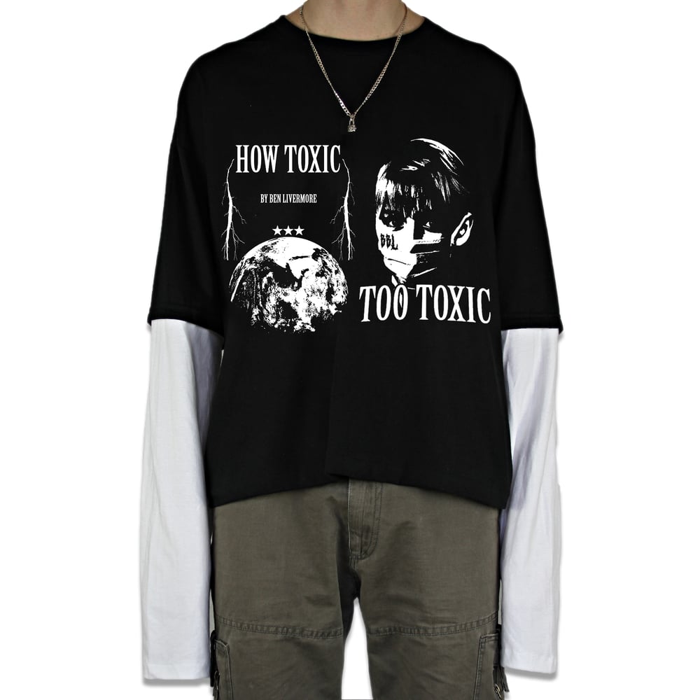 Image of Too Toxic Reconstructed Longsleeve T-Shirt