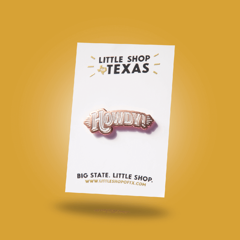 Image of Howdy Enamel Pin