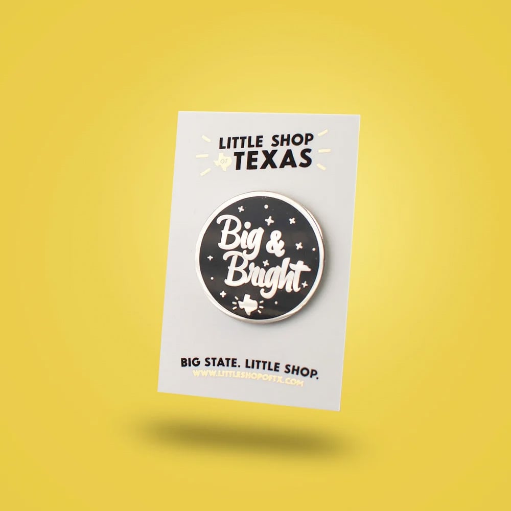 Image of Big & Bright enamel pin