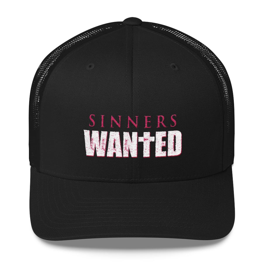 Image of Sinners Wanted Trucker Hat