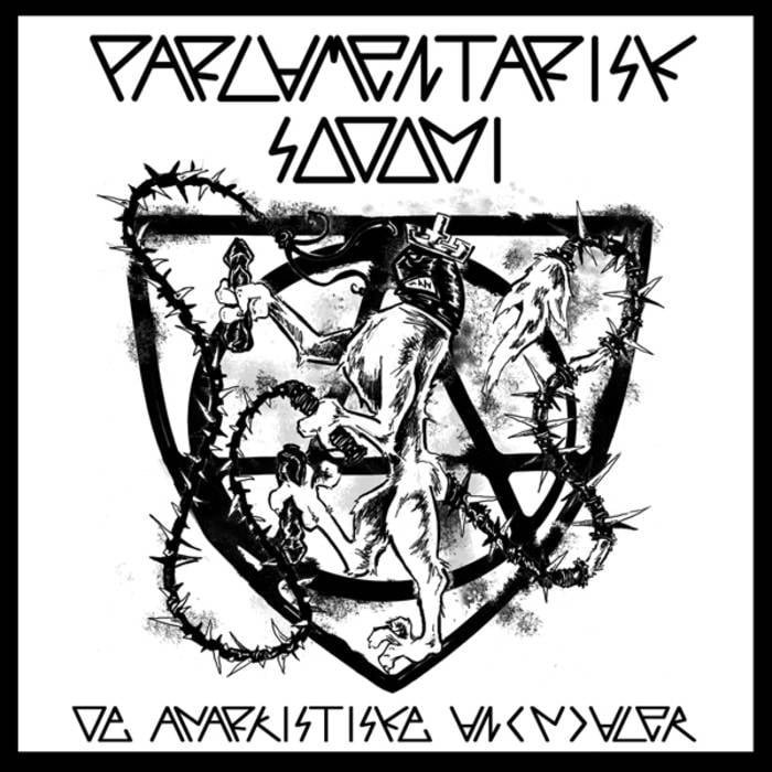 Image of Parlamentarisk Sodomi - De Anarkistiske An(n)aler CD