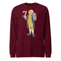 Image 13 of ’76 Long Sleeve Shirt – History Never Goes Out of Style