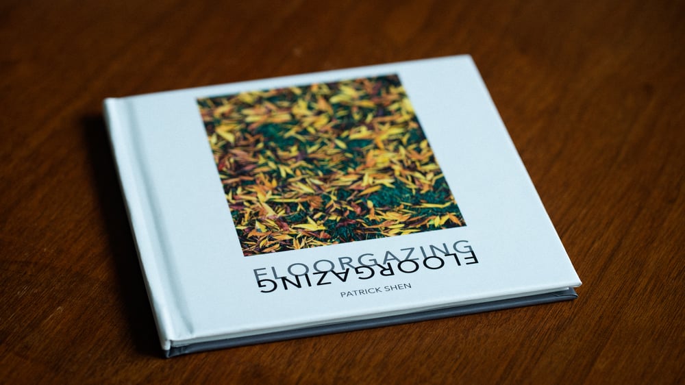 "Floorgazing" – Autographed 1st Edition Hardcover 7x7 Photobook