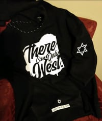 MEN-There can only be 1WEST -HOODIE OR SHIRT
