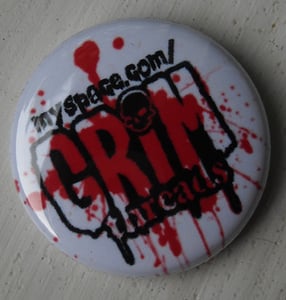 Image of Grim threads 1" Promo Button