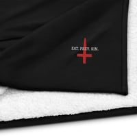 Image 1 of "EAT. PREY. SIN." Premium Sherpa Blanket