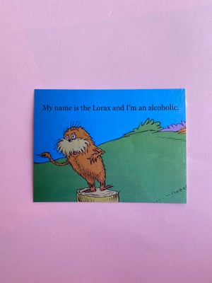 Image of Alcoholic Lorax Sticker