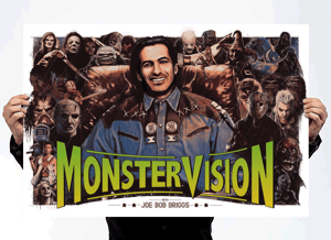 Image of MonsterVision - Joe Bob Briggs Screenprint